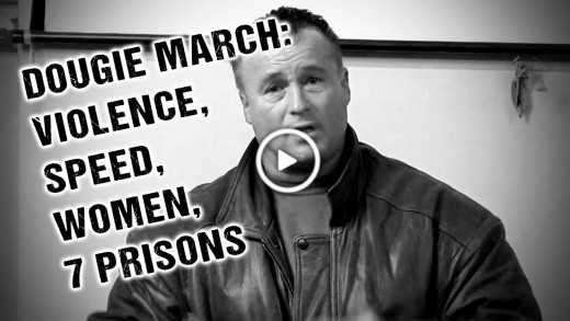 Dougie March: Violence, speed, women & 7 prisons