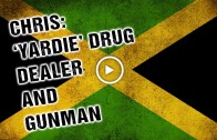 Chris: ‘Yardie’ drug dealer & gunman